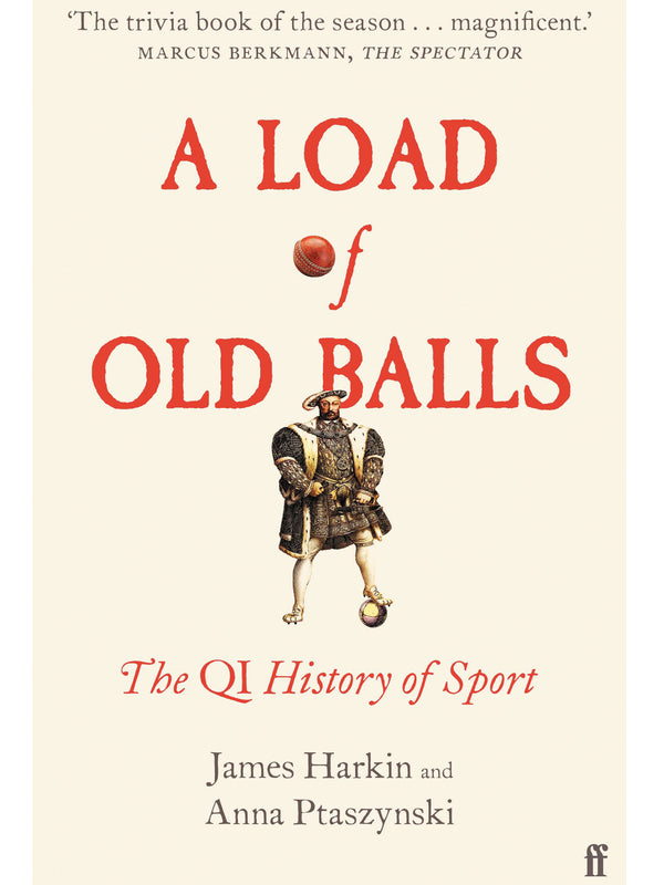 Load Of Old Balls: The Qi History Of Sports