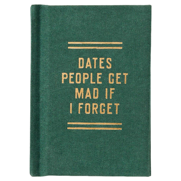 bookspeed Dates People Get Mad If I Forget Tiny Diary