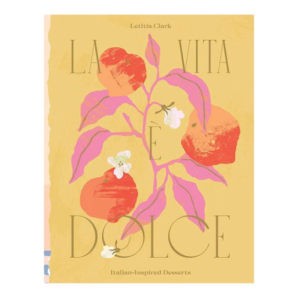 La Vita E Dolce by Letitia Clark